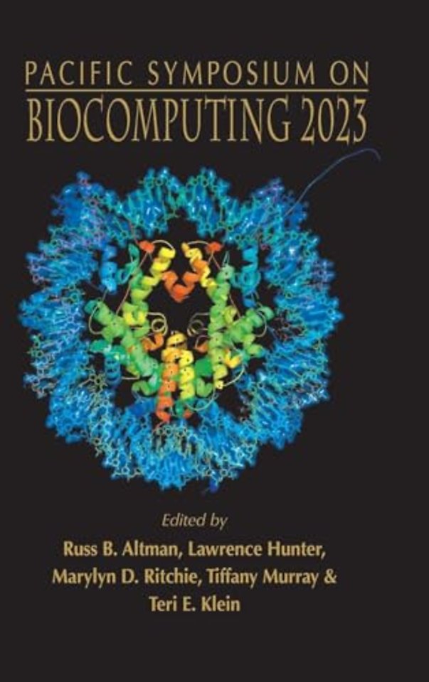 Biocomputing 2023 - Proceedings Of The Pacific Symposium