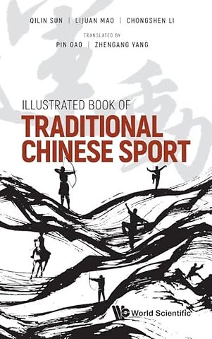 Illustrated Book Of Traditional Chinese Sport