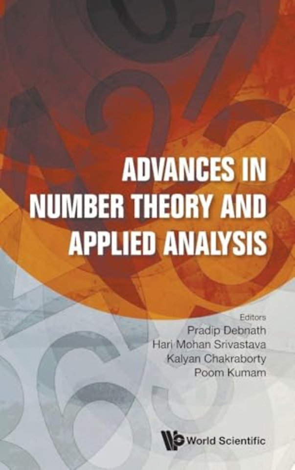 Advances In Number Theory And Applied Analysis