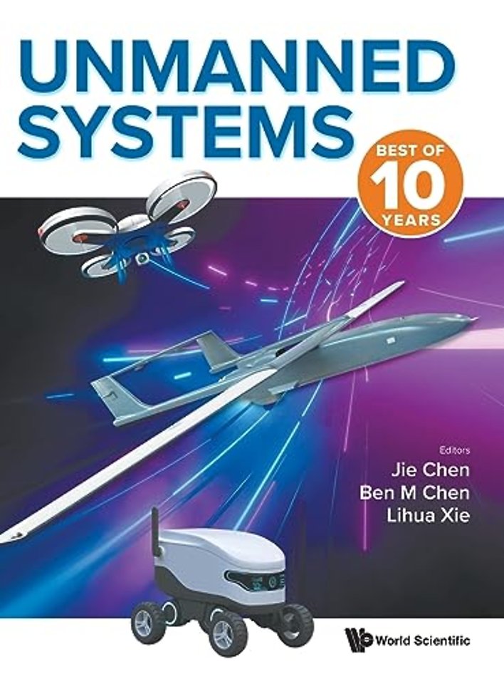 Unmanned Systems: Best Of 10 Years