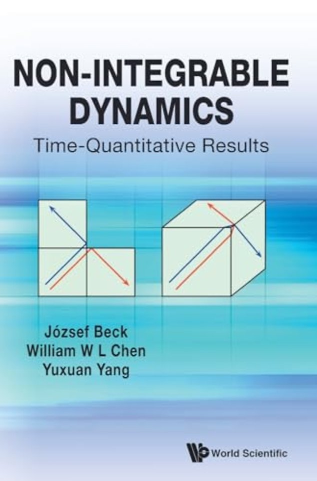Non-integrable Dynamics: Time-quantitative Results