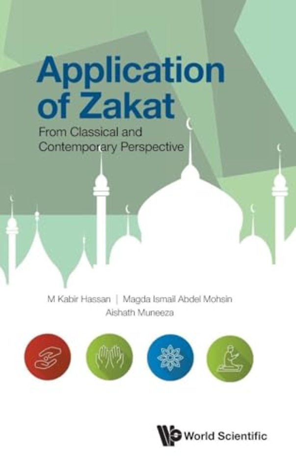 Application Of Zakat: From Classical And Contemporary Perspective