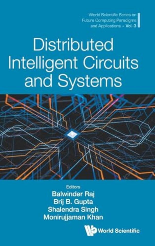 Distributed Intelligent Circuits And Systems
