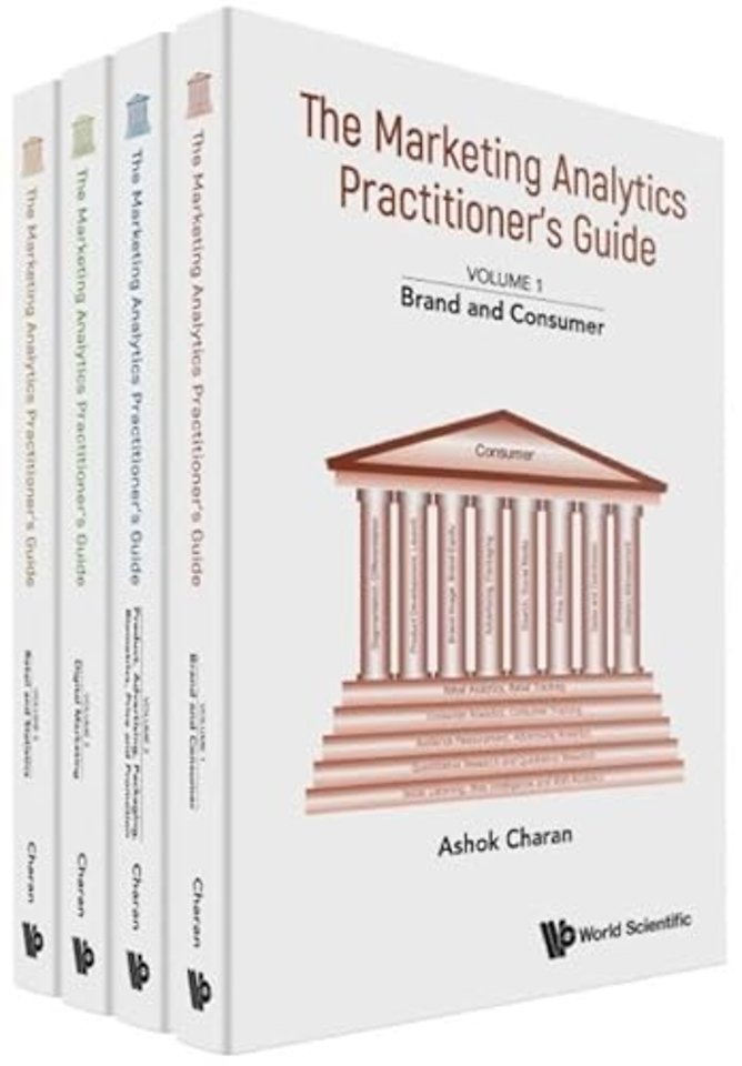 Marketing Analytics Practitioner's Guide, The (In 4 Volumes)