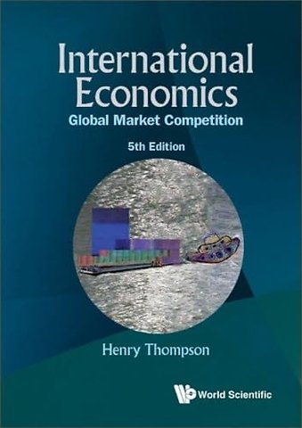 International Economics: Global Market Competition (5th Edition)