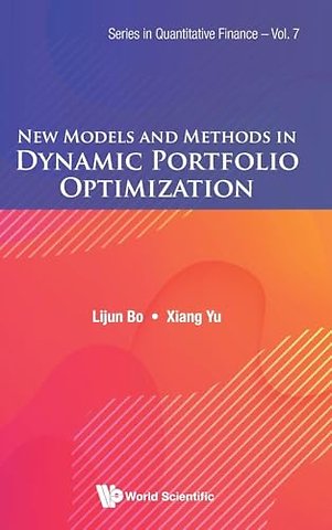 New Models And Methods In Dynamic Portfolio Optimization