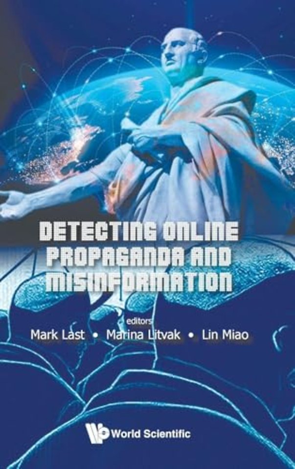 Detecting Online Propaganda And Misinformation