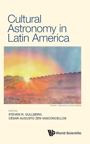 Cultural Astronomy In Latin America
