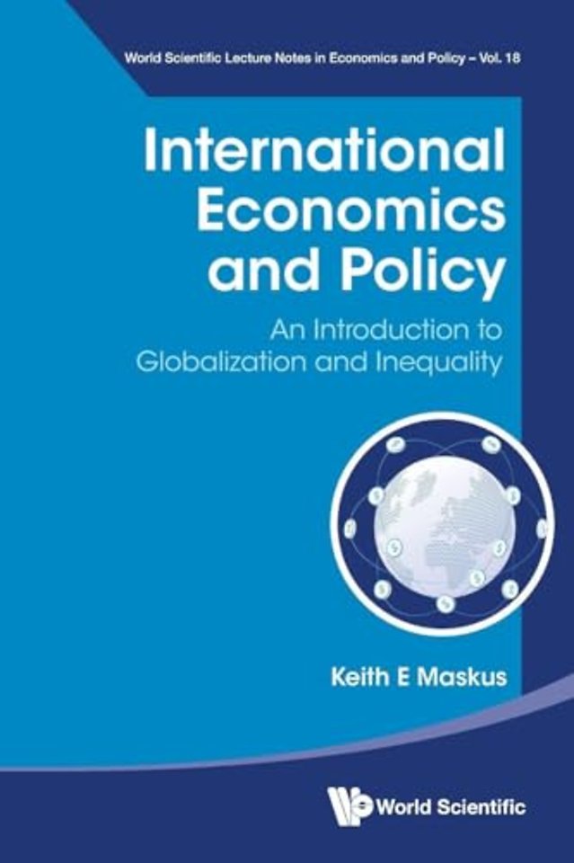 International Economics And Policy: An Introduction To Globalization And Inequality