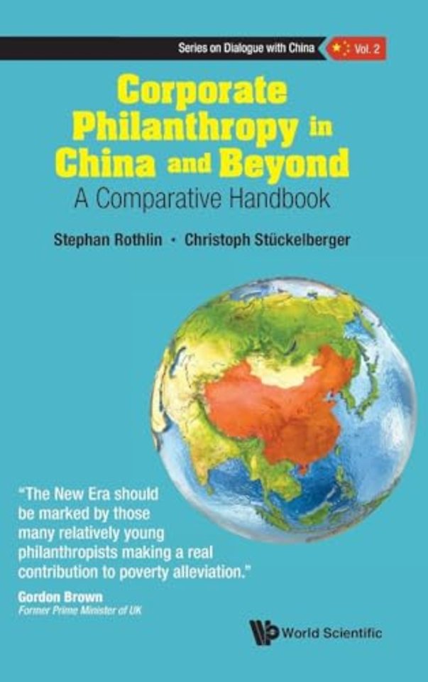 Corporate Philanthropy In China And Beyond: A Comparative Handbook