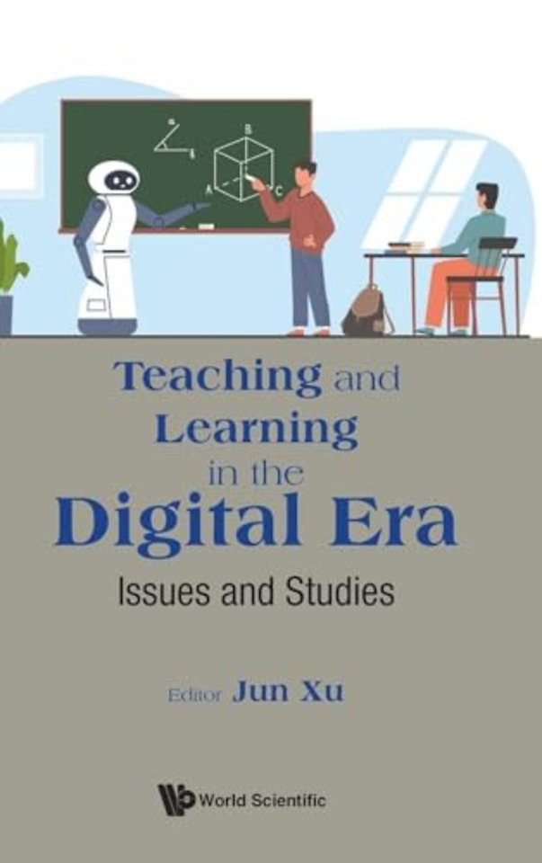 Teaching And Learning In The Digital Era: Issues And Studies