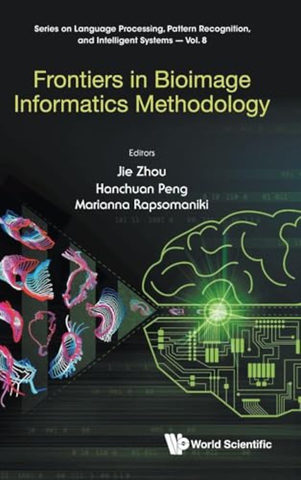Frontiers In Bioimage Informatics Methodology