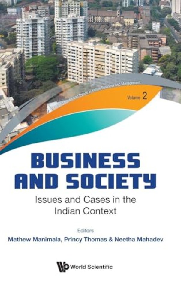 Business And Society: Issues And Cases In The Indian Context