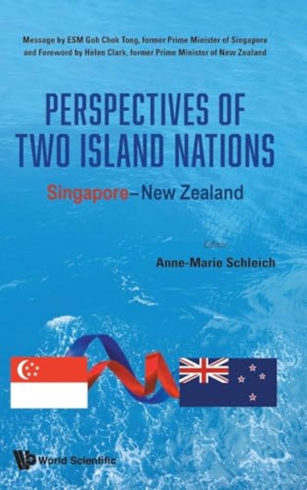 Perspectives Of Two Island Nations: Singapore-new Zealand