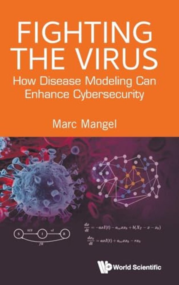 Fighting The Virus: How Disease Modeling Can Enhance Cybersecurity