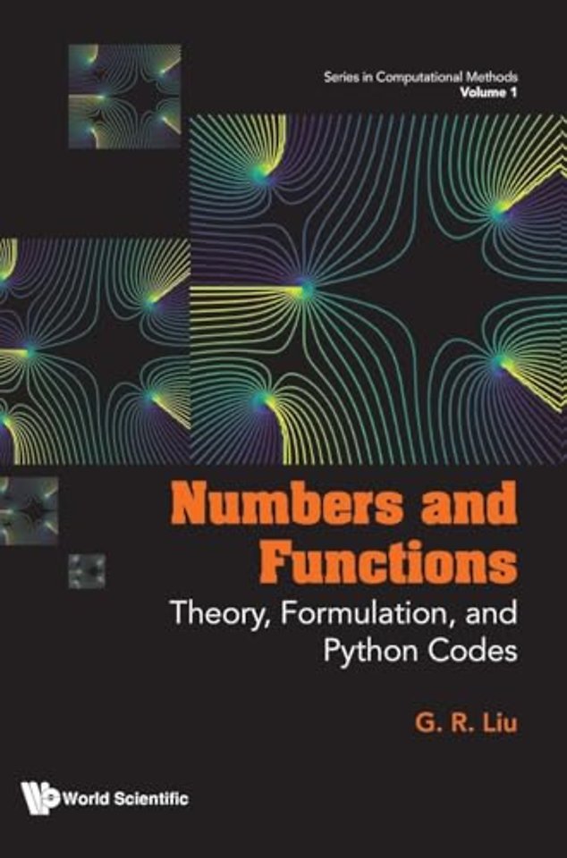 Numbers And Functions: Theory, Formulation, And Python Codes