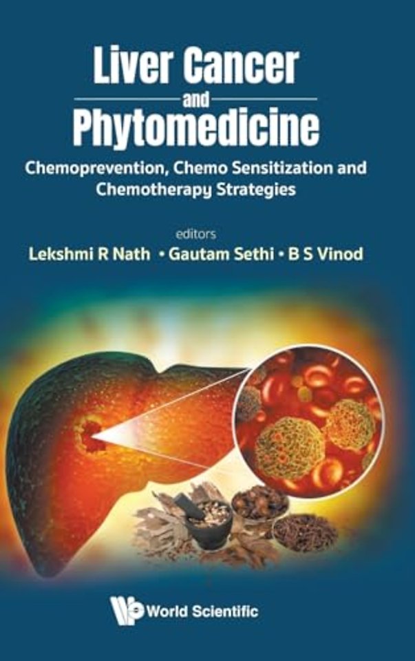 Liver Cancer And Phytomedicine: Chemoprevention, Chemo Sensitization And Chemotherapy Strategies