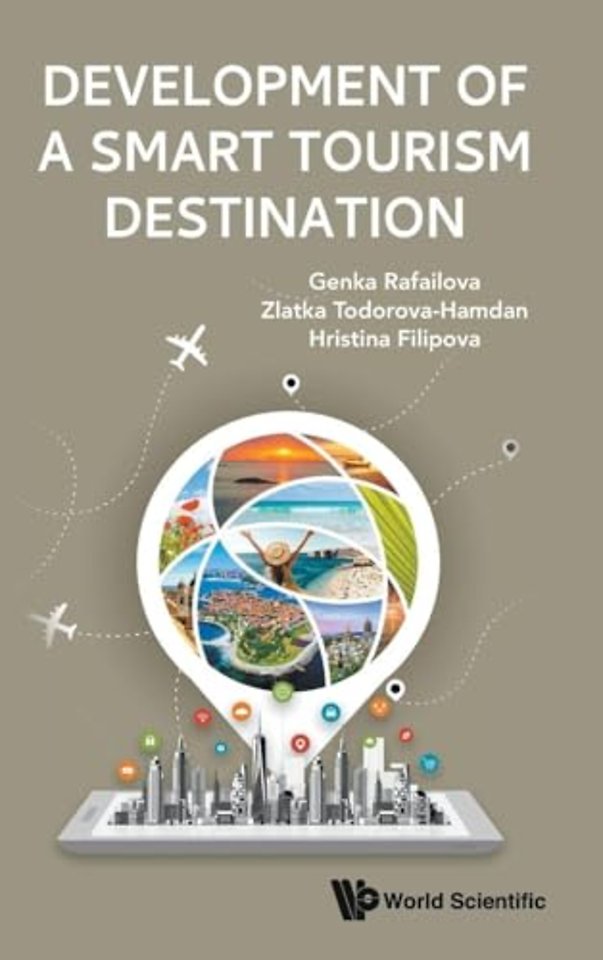 Development Of A Smart Tourism Destination