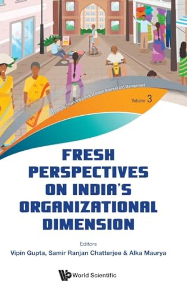 Fresh Perspectives On India's Organizational Dimension