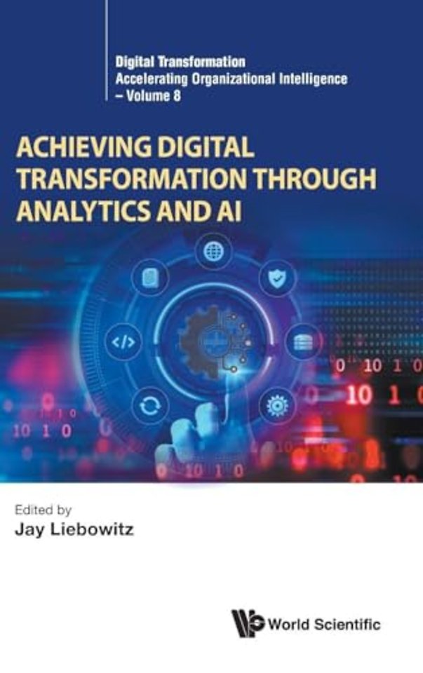 Achieving Digital Transformation Through Analytics And Ai