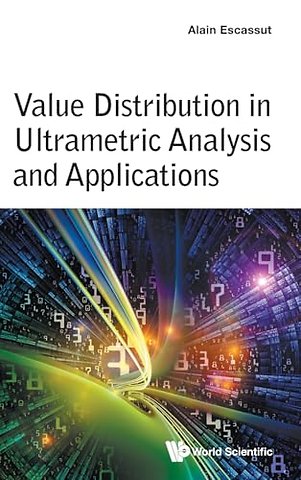 Value Distribution In Ultrametric Analysis And Applications