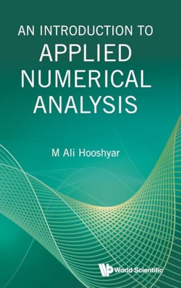Introduction To Applied Numerical Analysis, An