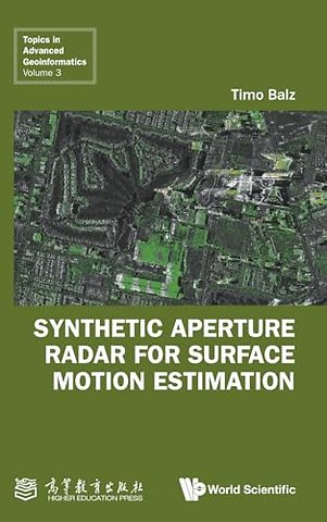 Synthetic Aperture Radar For Surface Motion Estimation