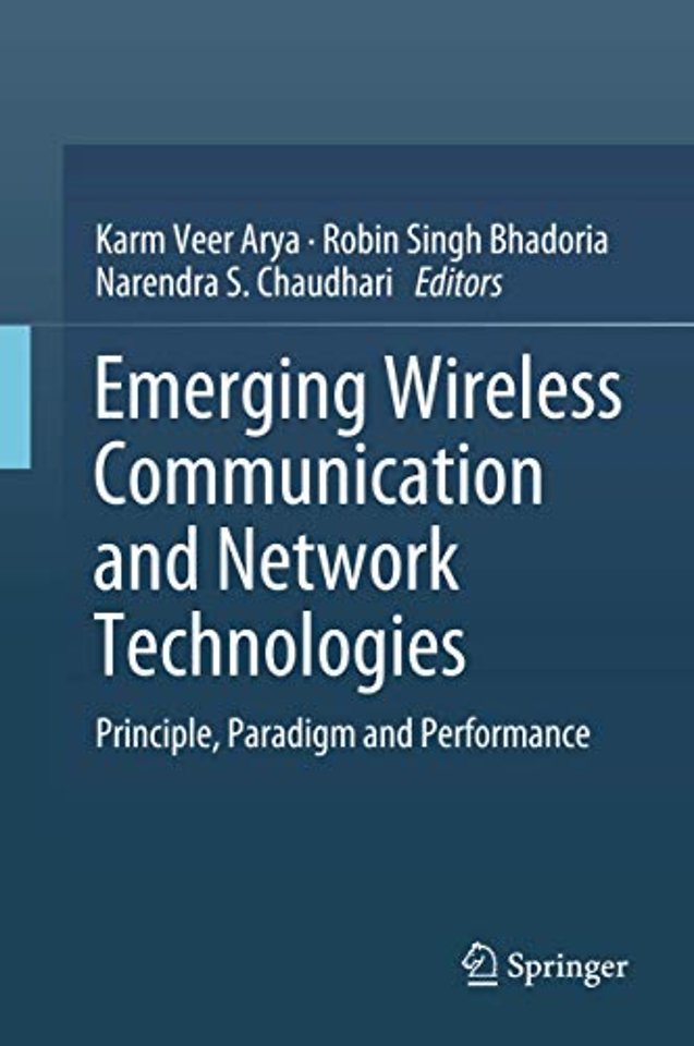 Emerging Wireless Communication and Network Technologies