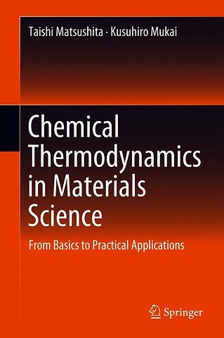Chemical Thermodynamics in Materials Science