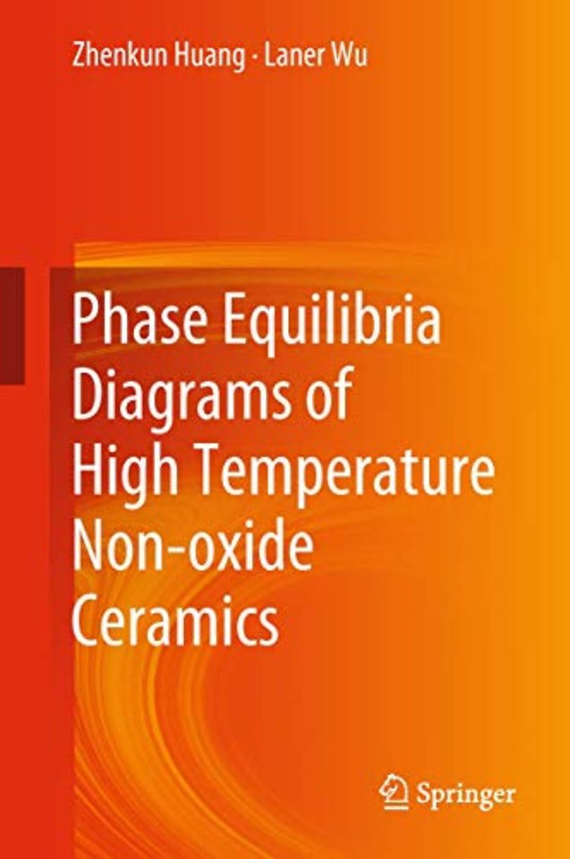 Phase Equilibria Diagrams of High Temperature Non-oxide Ceramics