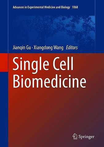 Single Cell Biomedicine