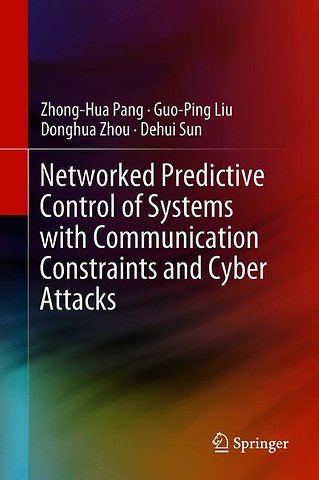 Networked Predictive Control of Systems with Communication Constraints and Cyber Attacks