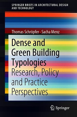 Dense and Green Building Typologies