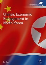China's Economic Engagement in North Korea