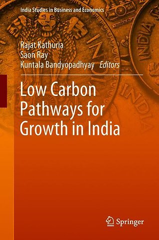 Low Carbon Pathways for Growth in India