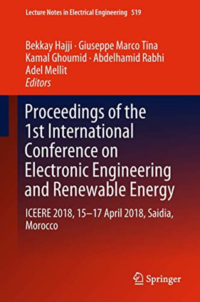 Proceedings of the 1st International Conference on Electronic Engineering and Renewable Energy
