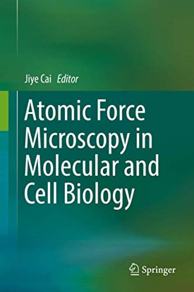 Atomic Force Microscopy in Molecular and Cell Biology