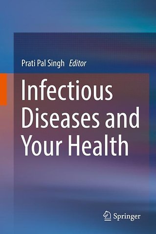 Infectious Diseases and Your Health