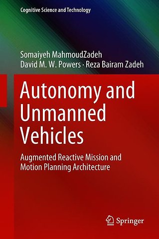 Autonomy and Unmanned Vehicles
