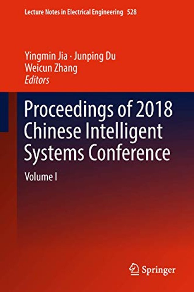 Proceedings of 2018 Chinese Intelligent Systems Conference