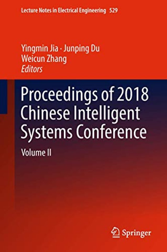 Proceedings of 2018 Chinese Intelligent Systems Conference