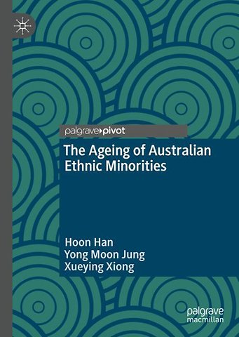The Ageing of Australian Ethnic Minorities
