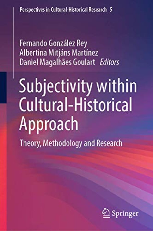 Subjectivity within Cultural-Historical Approach