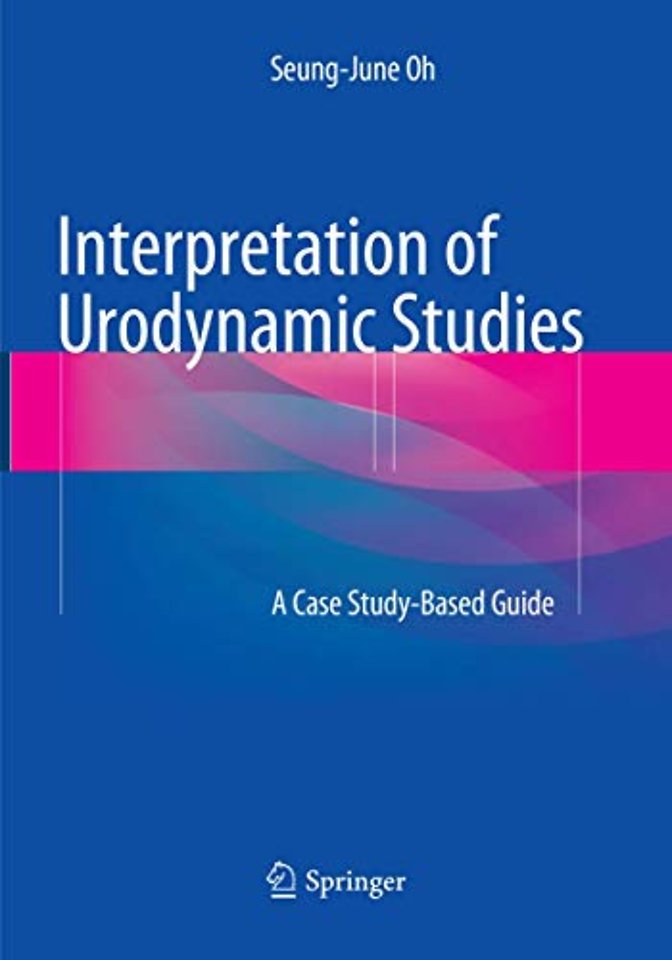 Interpretation of Urodynamic Studies 