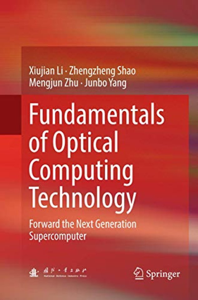 Fundamentals of Optical Computing Technology