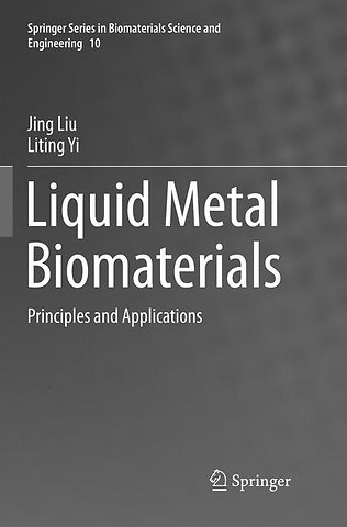 Liquid Metal Biomaterials
