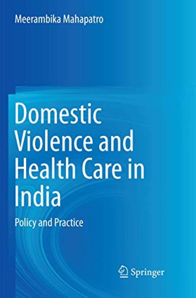 Domestic Violence and Health Care in India