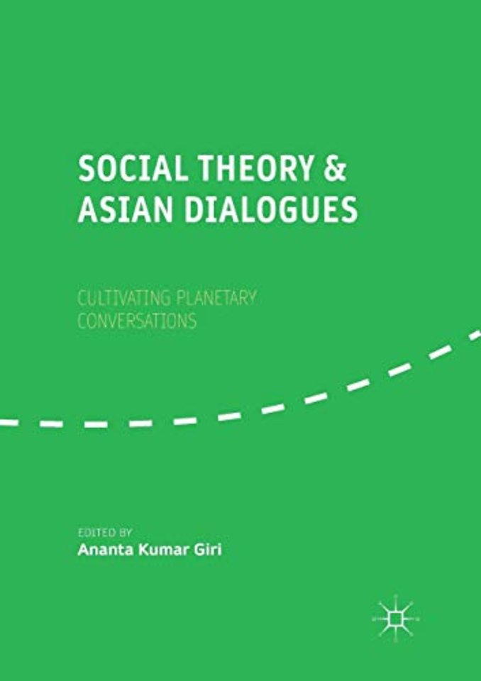 Social Theory and Asian Dialogues