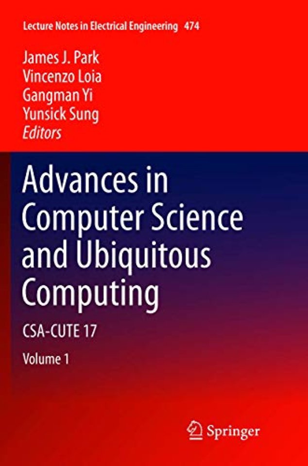 Advances in Computer Science and Ubiquitous Computing