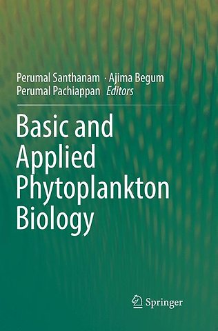 Basic and Applied Phytoplankton Biology